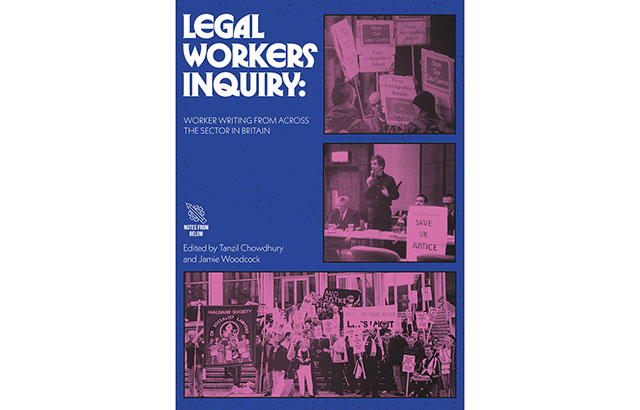Front cover of the Legal Workers' Inquiry. There are three images from protests and demonstrations from legal workers throughout history.